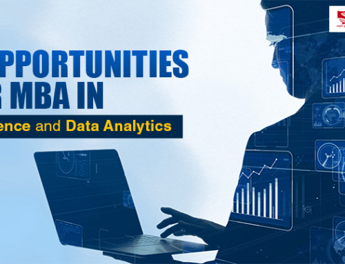 Know what an MBA in Data Sciences and Data Analytics holds for you